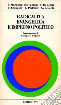 Ultima Occasione Radicalità e impegno politico