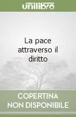 Di Tendenza La pace attraverso il diritto