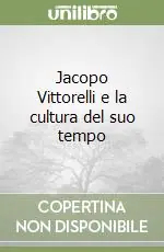 Promo Stagionale Jacopo Vittorelli e la cultura del suo tempo