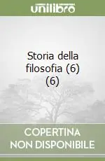 Storia della filosofia (6) (6)La filosofia del Novecento (2) Miglior Prezzo