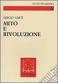 Mito e rivoluzione A Buon Prezzo