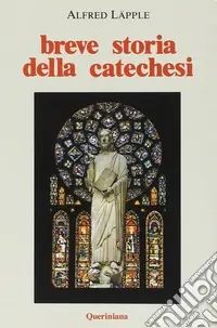 Più Venduto Breve storia della catechesi