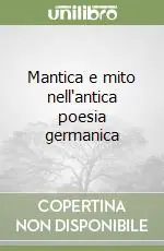 Mantica e mito nell‘antica poesia germanica Promozione