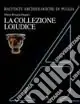 La collezione Loiudice Compra Adesso