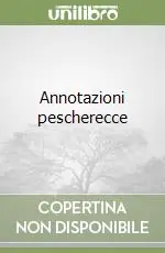 Annotazioni pescherecce Bestseller