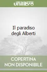 Il paradiso degli Alberti Affare