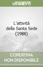 Vendita Finale L‘attività della Santa Sede (1988)