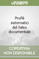 Profili sistematici del falso documentale Consegna Rapida