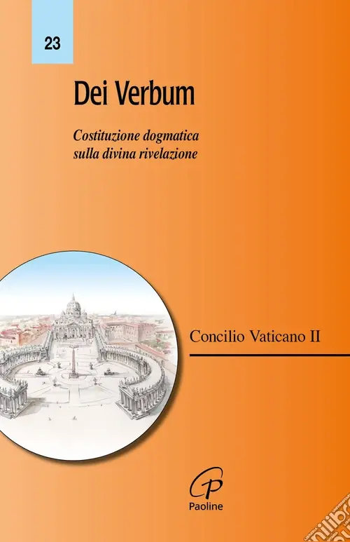 Dei Verbum. Costituzione dogmatica sulla divina rivelazione A Buon Prezzo