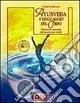 Solo Oggi Ayurveda e linguaggio del corpo. Liberare le emozioni subconscie non risolte