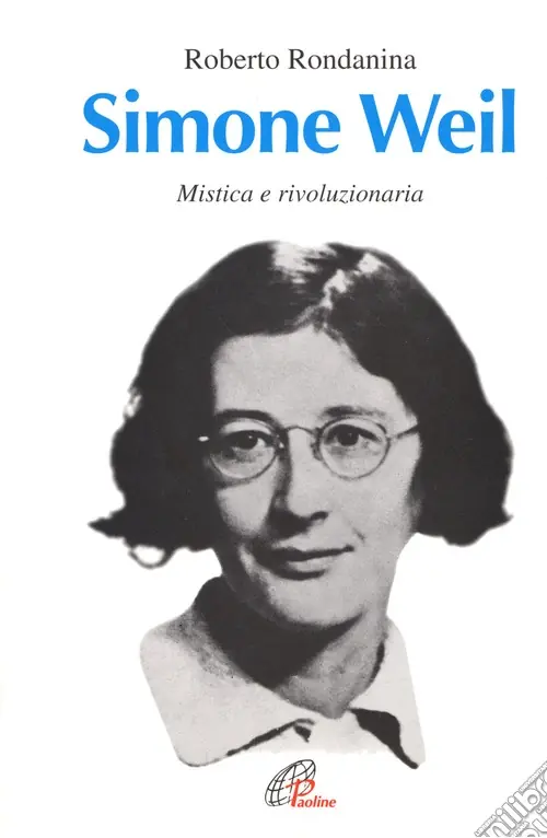 Prezzo Scontato Simone Weil. Mistica e rivoluzionaria