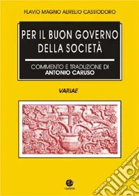 Scelto Dai Clienti Per il buon governo della società (Variae)