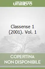 Classense 1 (2001). Vol. 1 Promozione Esclusiva
