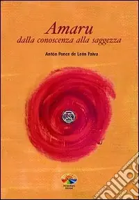 Amaru. Dalla conoscenza alla saggezza Promo Stagionale