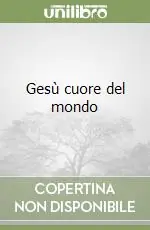 Offerta Gesù cuore del mondo