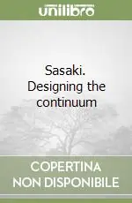 Sasaki. Designing the continuum Economico