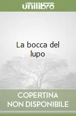 La bocca del lupo Ultima Occasione