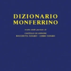 Dizionario monferrino Ultime Pezzi