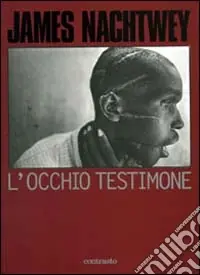 Offerta Speciale L‘occhio testimone. Ediz. illustrata