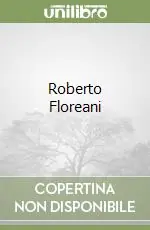 Compra Oggi Stesso Roberto Floreani