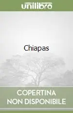 Chiapas Di Tendenza