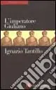 L‘imperatore Giuliano Must-Have