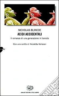 Nuova Collezione Acidi accidentali