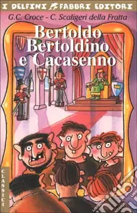 Bertoldo, Bertoldino e Cacasenno Offerta Speciale