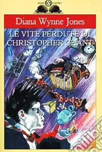 Le vite perdute di Christopher Chant Bestseller