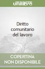 Nuova Collezione Diritto comunitario del lavoro