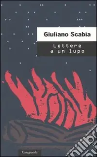 Lettere a un lupo Nuovo Arrivo
