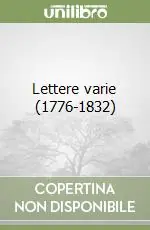 Offerta Del Giorno Lettere varie (1776-1832)