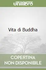 Vita di Buddha Di Tendenza