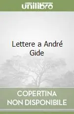 Offerta Del Giorno Lettere a André Gide