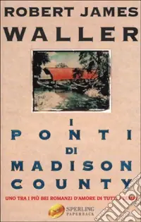 I ponti di Madison County Offerta Limitata
