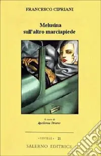 Subito Disponibile Melusina sull‘altro marciapiede. Racconto di una passeggiata