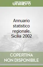 Scelto Dai Clienti Annuario statistico regionale. Sicilia 2002