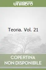 Offerta Teoria. Vol. 21