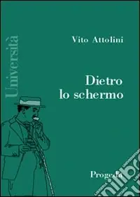 Prezzo Ridotto Dietro lo schermo. Manuale dello spettatore