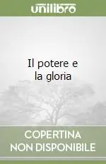 Vendita Finale Il potere e la gloria
