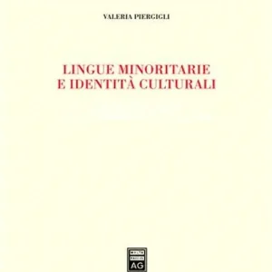 Lingue minoritarie e identità culturali Prezzo Conveniente
