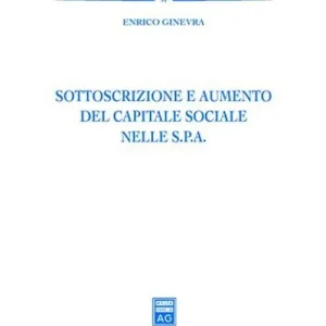 Ultimissimo Modello Sottoscrizione e aumento del capitale sociale nelle Spa