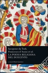 Iacopone da Todi e la poesia religiosa del Duecento Occasione Imperdibile