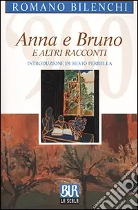 Occasione Anna e Bruno e altri racconti
