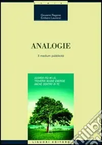 Analogie. Il medium pubblicità Scelto Dai Clienti