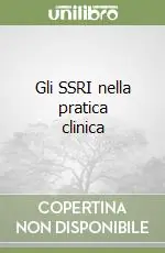 Pagamento Sicuro Gli SSRI nella pratica clinica