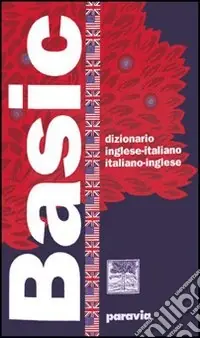 Ultimissimo Modello Basic. Dizionario inglese-italiano, italiano-inglese