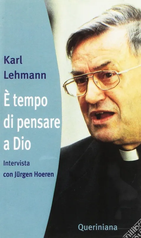 E tempo di pensare a Dio. Intervista con Jurgen Hoeren Nuova Collezione