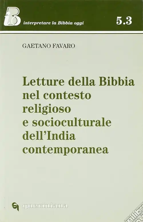 Letture della Bibbia nel contesto religioso e socioculturale dell‘India contemporanea Scelto Dai Clienti