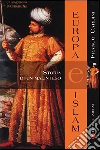 A Buon Prezzo Europa e Islam. Storia di un malinteso